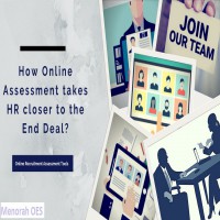 You’re hired! – How Online Assessment takes HR closer to the End Deal?